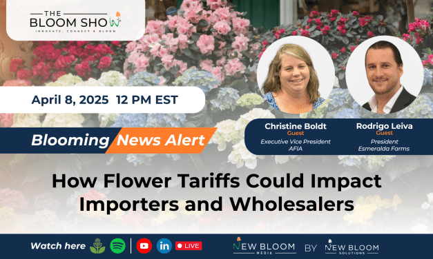 The impact of the U.S. tariffs on the floral industry